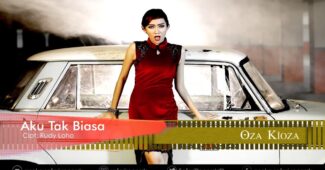 Oza – Aku Tak Biasa (Official Music Video Aneka Safari Youtube)