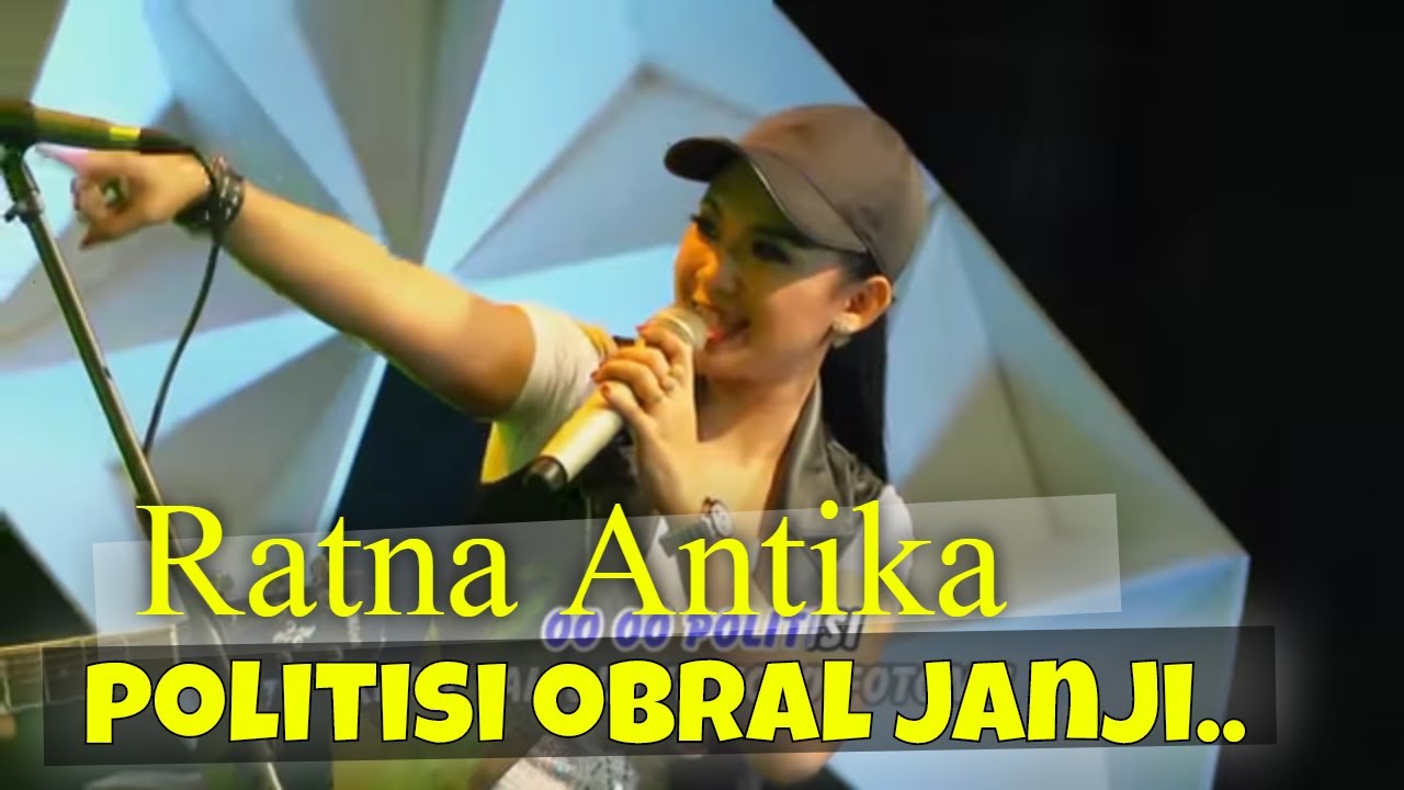 Ratna Antika – Politisi Obral Janji (Official Music Video Aneka Safari Youtube)