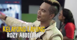Rozy Abdillah – Kelayung Layung ( Official Music Video Youtube)