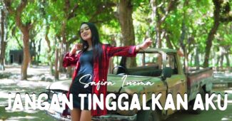 Safira Inema – Jangan Tinggalkan Aku – Aku Hanya Bisa Berkata Sayang (Official Music Video Aneka Safari Youtube)