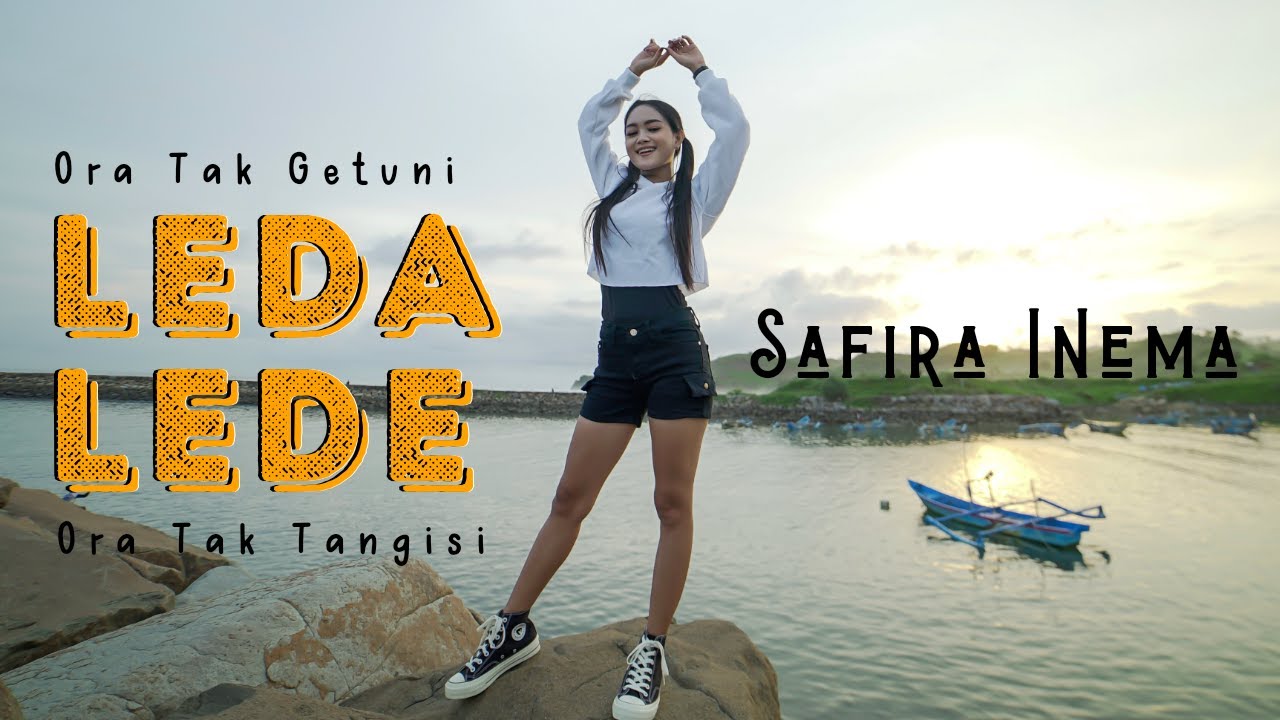 Safira Inema – Leda Lede (Official Music Video Aneka Safari Youtube)