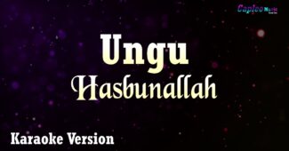 Ungu – Hasbunallah (Karaoke Version Video Youtube)
