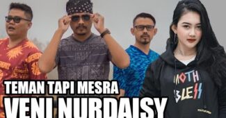 Veni Nurdaisy Feat 3pemuda Berbahaya Cover | Teman Tapi Mesra – Ratu (Official Music Video Youtube)