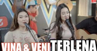 Vina & Veni Cover  | Terlena – Ike Nurjanah (Official Music Video Youtube)