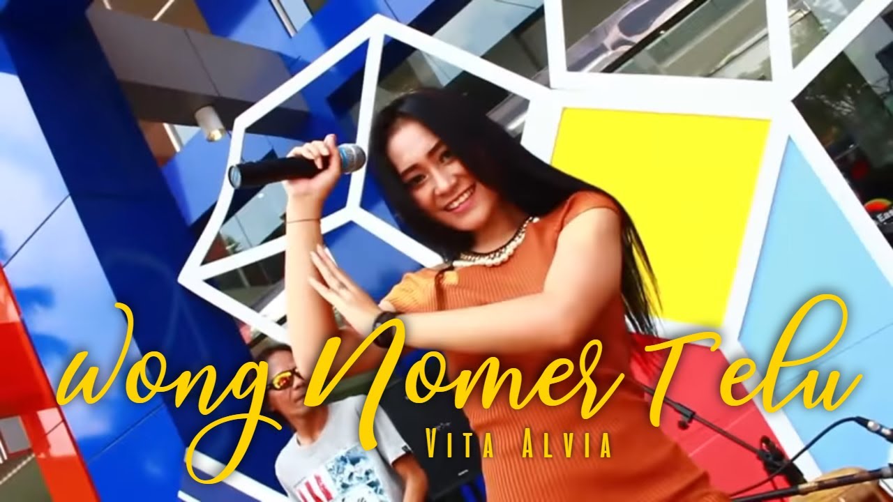 Vita Alvia – Wong Nomer Telu (Official Music Video Aneka Safari Youtube)