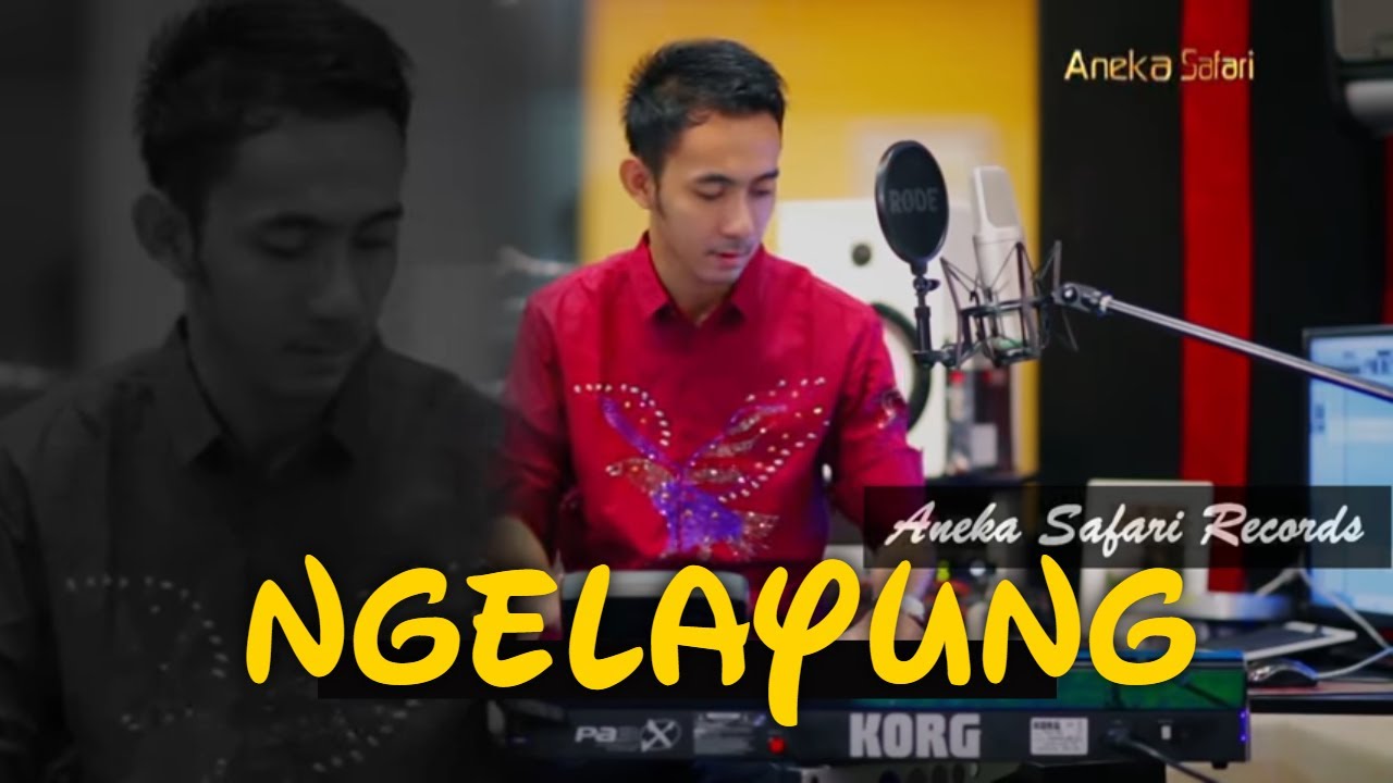 Wandra – Ngelayung (Official Music Video Aneka Safari Youtube)