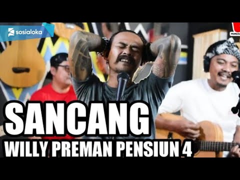 Willy Preman Pensiun 4 Feat 3pemuda Bebahaya  – Sancang  Yayan Jatnika  (Official Music Video Youtube)