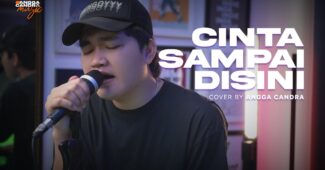 Angga Candra Cover | Cinta Sampai Di Sini – d’Masiv (Official Music Video Youtube)