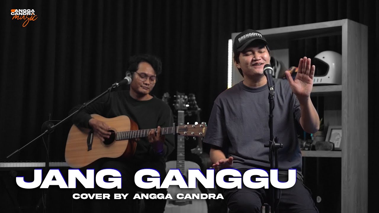 Angga Candra Cover | Jang Ganggu – Shine Of Black (Official Music Video Youtube)