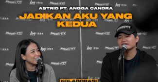 Astrid Ft. Angga Candra – Jadikan Aku Yang Kedua  (Official Music Video Youtube)