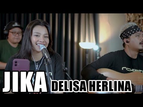 Delisa Herlina Cover | Jika – Melly Feat Ari Lasso (Official Music Video Youtube)