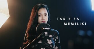 Melani & Rusdi Cover | Tak Bisa Memiliki – Samsons (Official Music Video Youtube)