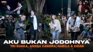 Tri Suaka, Angga Candra, Nabila & Zidan  – Aku Bukan Jodohnya (Official Music Video Youtube)