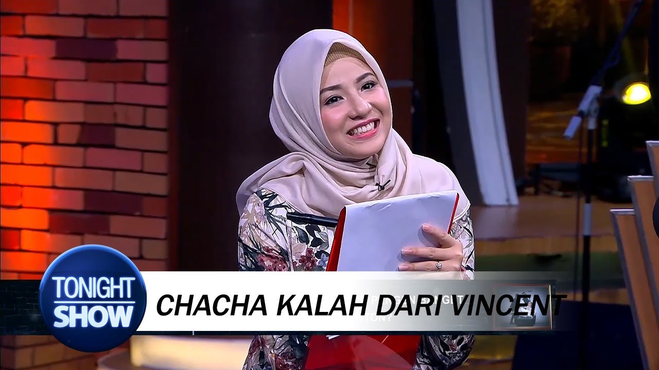 Chacha Sedih Vincent Lebih Mengenal Desta – Video TonightShowNet