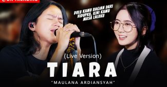 Maulana Ardiansyah – Tiara ( Live Ska Reggae ) (Official Music Video Youtube)