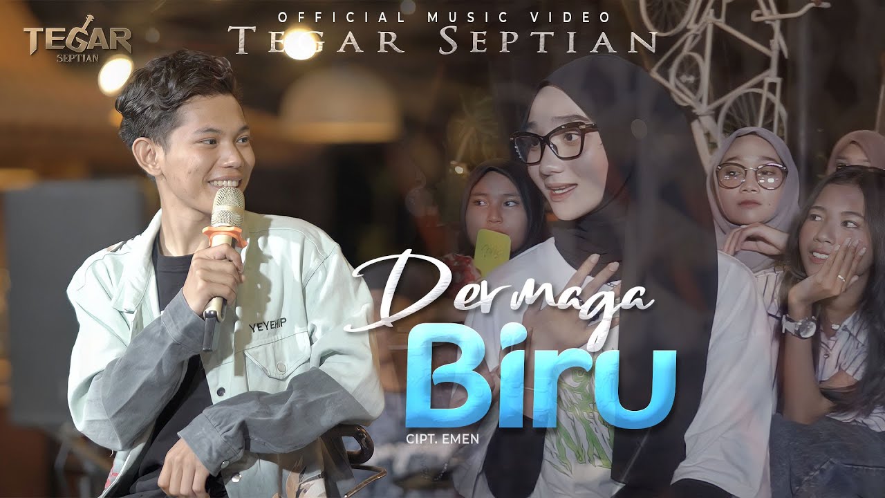 Tegar Septian feat De Java Project – Dermaga Biru (Official Music Video Youtube)