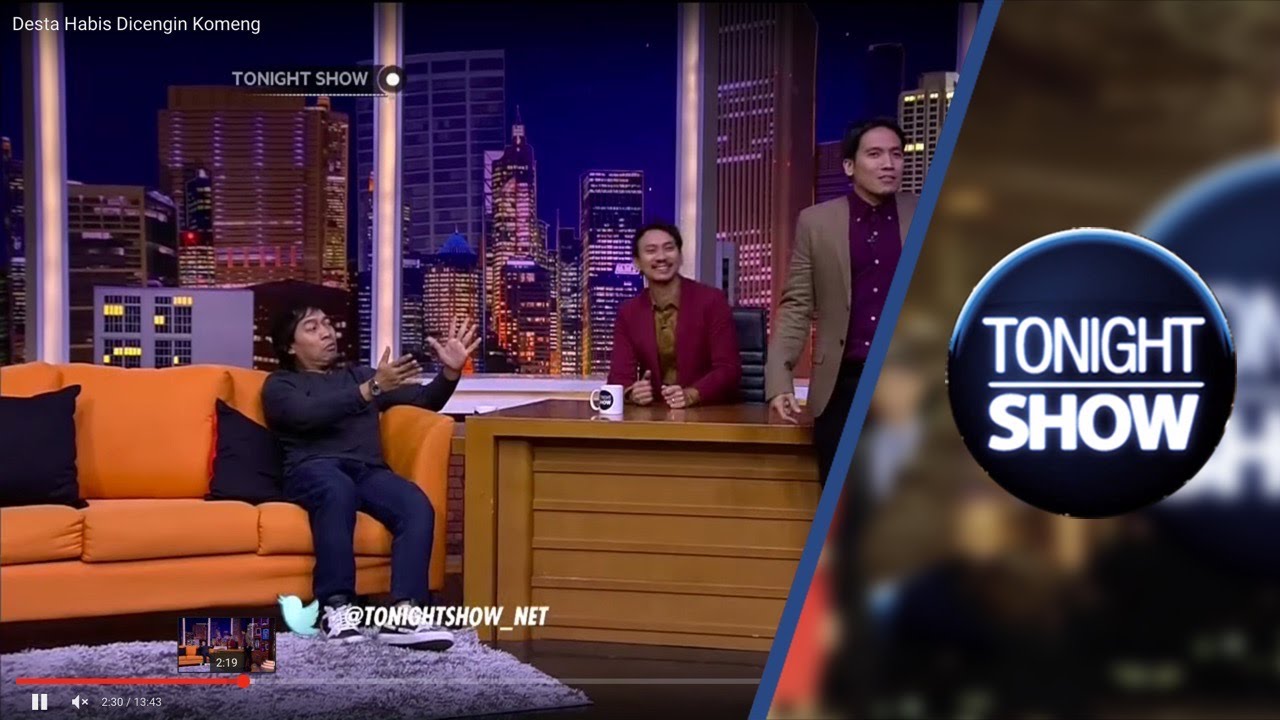 Desta Habis Dicengin Komeng – Tonight Show Net