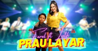 Farel Prayoga ft Lutfiana Dewi – Prau Layar (Official Music Video Youtube)