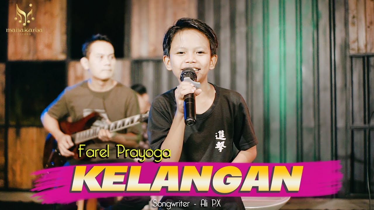 Farel Prayoga – Kelangan (Official Music Video Youtube)