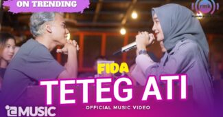 Fida – Teteg Ati (Official Music Video Youtube)