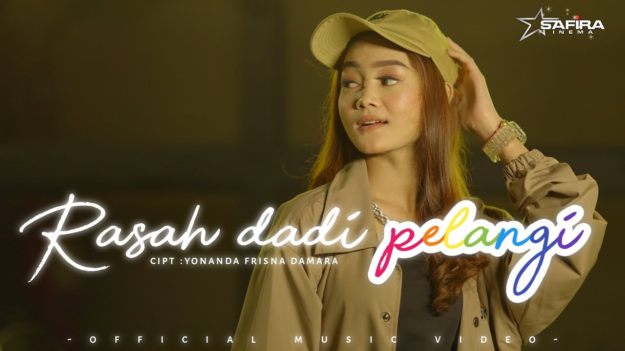 Safira Inema – Rasah Dadi Pelangi (Official Music Video Youtube)